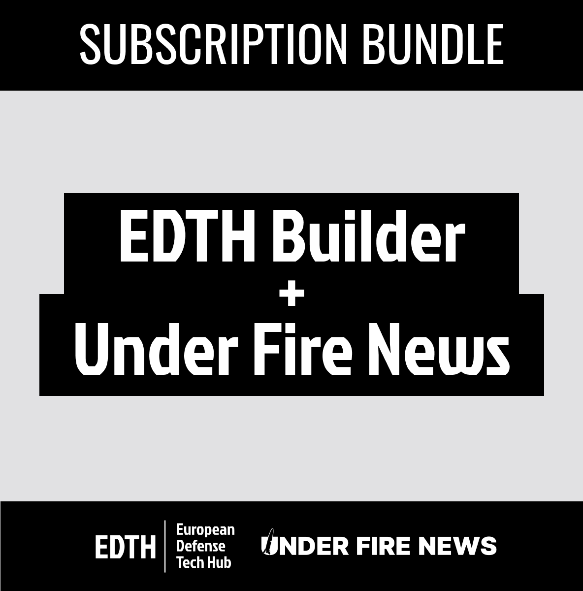 EDTH Builder × Under Fire News