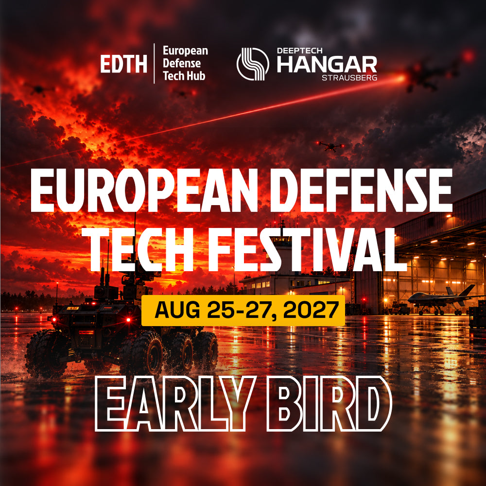 Early Bird Ticket — European Defense Tech Festival 2027
